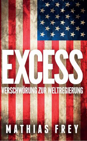 EXCESS von Frey,  Mathias