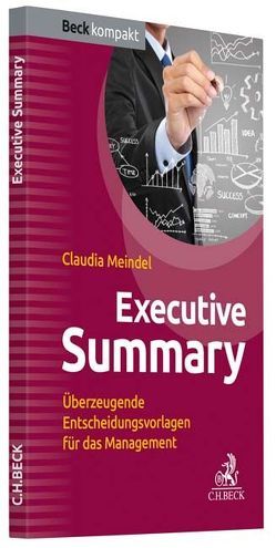 Executive Summary von Meindel,  Claudia