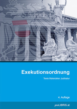 Exekutionsordnung von proLIBRIS VerlagsgesmbH