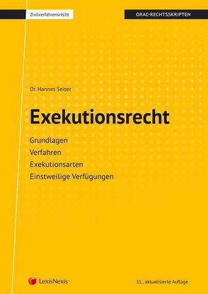 Exekutionsrecht von Seiser,  Hannes