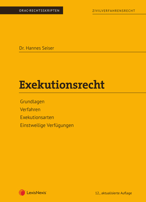 Exekutionsrecht (Skriptum) von Seiser,  Hannes