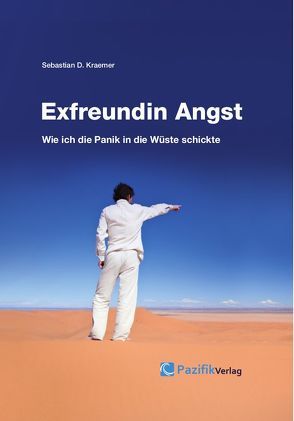 Exfreundin Angst von Kraemer,  Sebastian