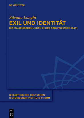 Exil und Identität von Longhi,  Silvano