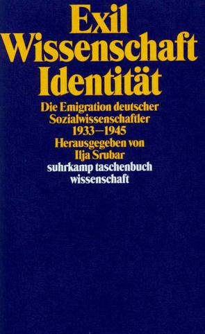 Exil, Wissenschaft, Identität von Luckmann,  Mara, Srubar,  Ilja