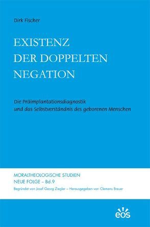Existenz der doppelten Negation von Fischer,  Dirk
