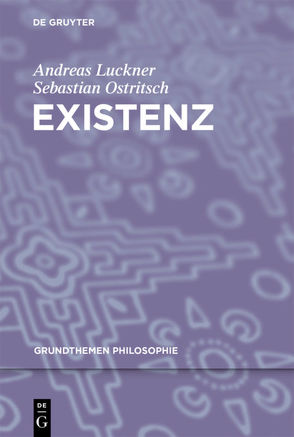 Existenz von Luckner,  Andreas, Ostritsch,  Sebastian