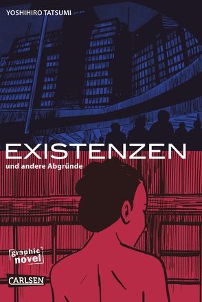 Existenzen und andere Abgründe von Tatsumi,  Yoshihiro