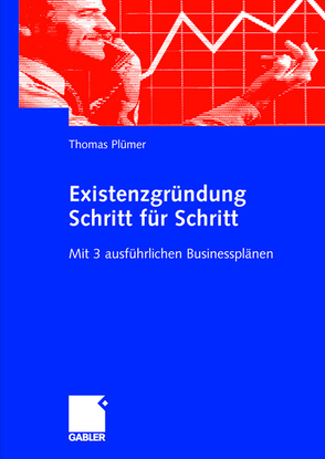 Existenzgründung Schritt für Schritt von Plümer,  Thomas