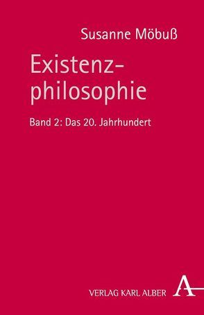 Existenzphilosophie von Möbuß,  Susanne