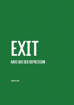 EXIT von Ressdorf,  Werner