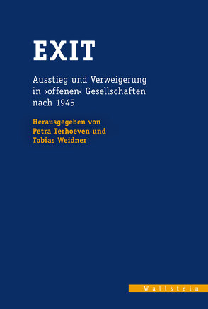 Exit von Terhoeven,  Petra, Weidner,  Tobias