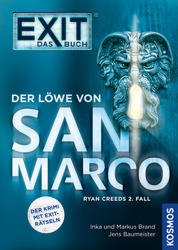 EXIT® – Das Buch: Der Löwe von San Marco von Brand,  Inka, Brand,  Markus, Jens,  Baumeister, Moor,  Thomas