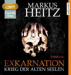 Exkarnation von Heitz,  Markus, Teschner,  Uve