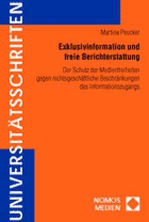 Exklusivinformation und freie Berichterstattung von Peucker,  Martina