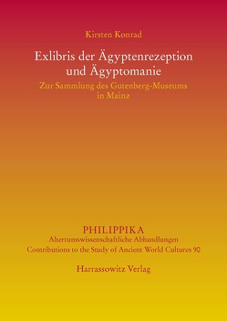 Exlibris der Ägyptenrezeption und Ägyptomanie von Konrad,  Kirsten