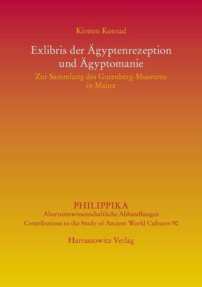 Exlibris der Ägyptenrezeption und Ägyptomanie von Konrad,  Kirsten