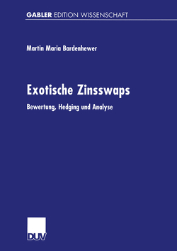 Exotische Zinsswaps von Bardenhewer,  Martin Maria