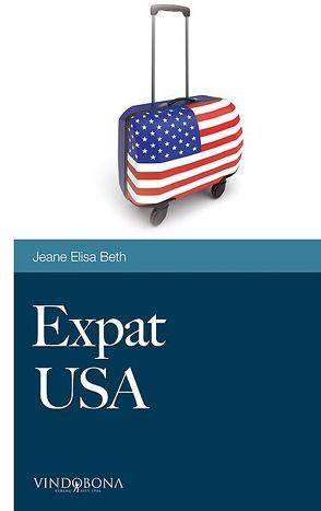 Expat USA von Elisa Beth,  Jeane