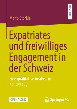 Expatriates und freiwilliges Engagement in der Schweiz von Störkle,  Mario