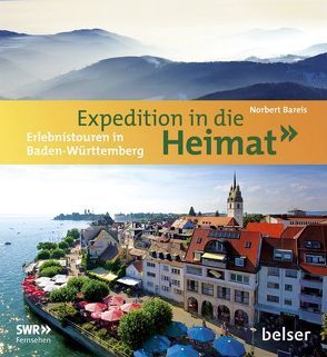 Expedition in die Heimat von Bareis,  Norbert