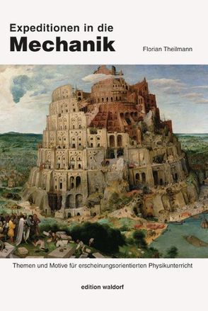 Expeditionen in die Mechanik von Theilmann,  Florian