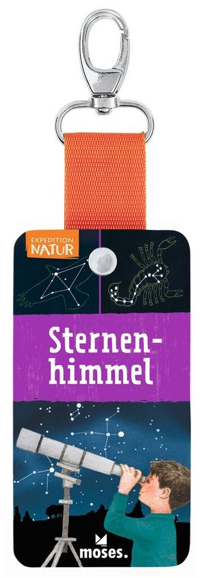 Expedition Natur – Sternenhimmel von Mueller,  Thomas, Wurche,  Bettina