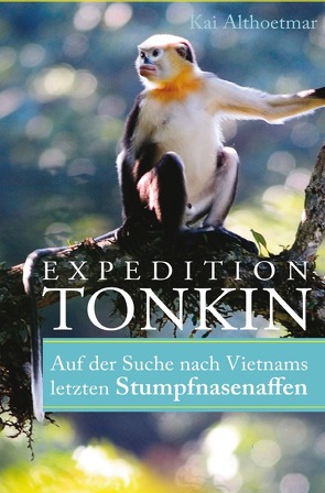 Expedition Tonkin von Althoetmar,  Kai