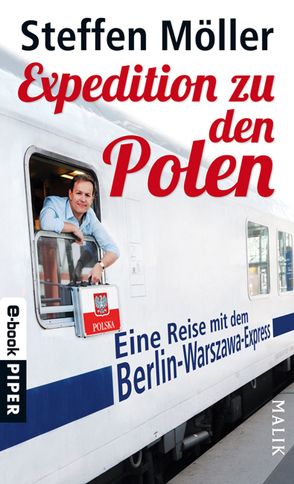 Expedition zu den Polen von Möller,  Steffen