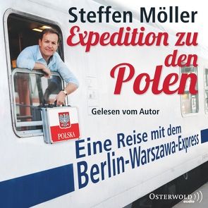 Expedition zu den Polen von Möller,  Steffen