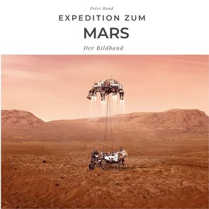 Expedition zum Mars von Bond,  Peter