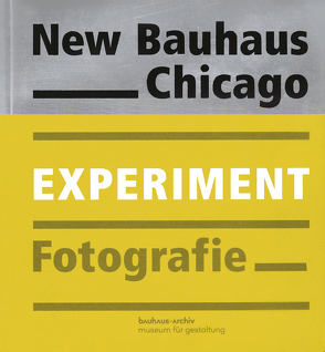 New Bauhaus Chicago von Bauhaus-Archiv, Gestaltung,  Museum für