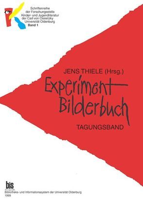 Experiment Bilderbuch von Thiele,  Jens