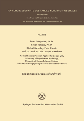 Experimental Studies of Shiftwork von Colquhoun,  Peter, Folkard,  Simon, Knauth,  Peter, Rutenfranz,  Joseph