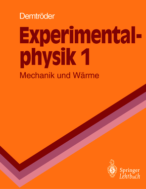 Experimentalphysik von Demtröder,  Wolfgang