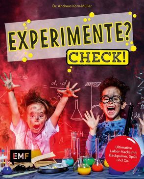 Experimente? Check!