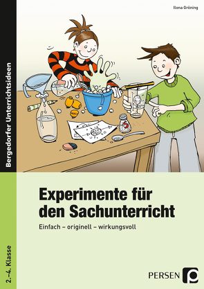 Experimente für den Sachunterricht von Gröning,  Ilona