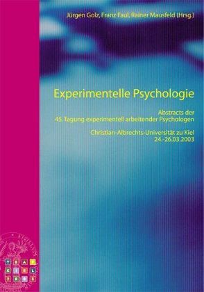 Experimentelle Psychologie von Faul,  Franz, Golz,  Jürgen, Mausfeld,  Rainer