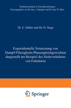 Experimentelle Vermessung von Dampf-Flüssigkeits-Phasengleichgewichten von Müller,  E., Stage,  Hermann