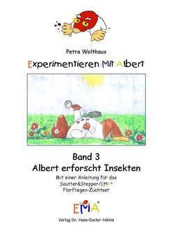 Experimentieren mit Albert von Kufeke,  Simone, Miske,  Henrice, Wolthaus,  Julia, Wolthaus,  Petra