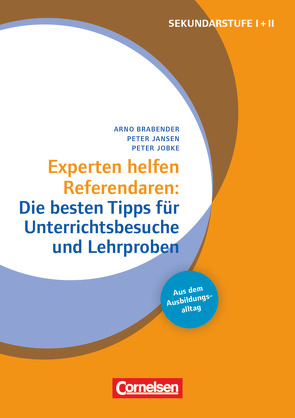 Experten helfen Referendaren – Sekundarstufe I und II von Brabender,  Arno, Jansen,  Peter, Jobke,  Peter