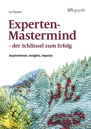 Expertenmastermind – der Schlüssel zum Erfolg von Ryssel,  Ivo