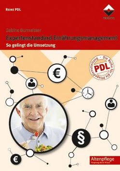 Expertenstandard Ernährungsmanagement von Burmeister,  Sabine