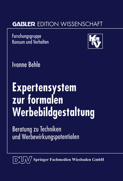 Expertensystem zur formalen Werbebildgestaltung von Behle,  Ivonne