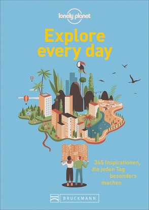 Explore every day von Verlagsservice Dietmar Schmitz Gmbh