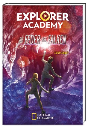 Explorer Academy: Die Feder des Falken (Band 2) von Trueit,  Trudi