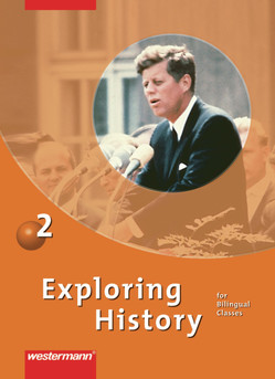 Exploring History SI – Ausgabe 2007 von Kröger,  Rolf J., Lohmann,  Christa, Nebert,  Deanna, Nerlich,  Barbara, Söhrnsen,  Thomas