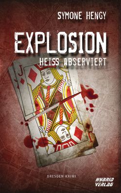 Explosion von Hengy,  Symone