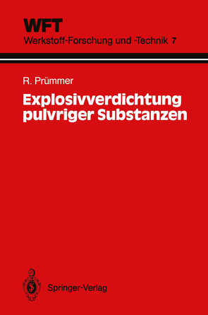 Explosivverdichtung pulvriger Substanzen von Prümmer,  Rolf