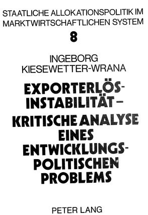 Exporterlösinstabilität von Kiesewetter-Wrana,  Ingeborg