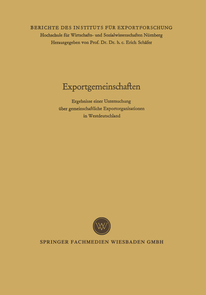 Exportgemeinschaften von Schäfer,  Erich